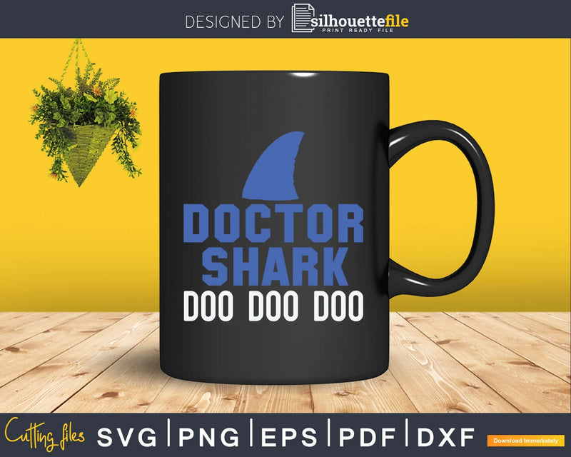 Doctor Shark Doo Svg Png Dxf Cut Files
