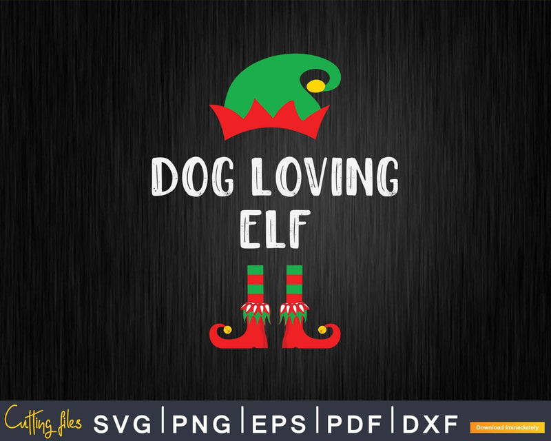 Dog Loving ELF Christmas Svg T-Shirt Design