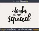 Doula squad cricut cut digital svg cutting files
