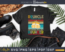 Druncle Definition Svg Like A Normal Uncle Only Drunker