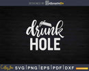 Drunk Hole Svg Dxf Cut Files