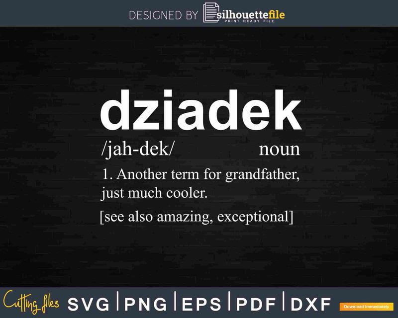 Dziadek Definition Grandpa Svg Printable Cut Files