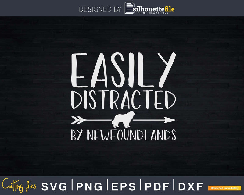 Easily Distracted By Newfoundlands Svg T-shirt Designs