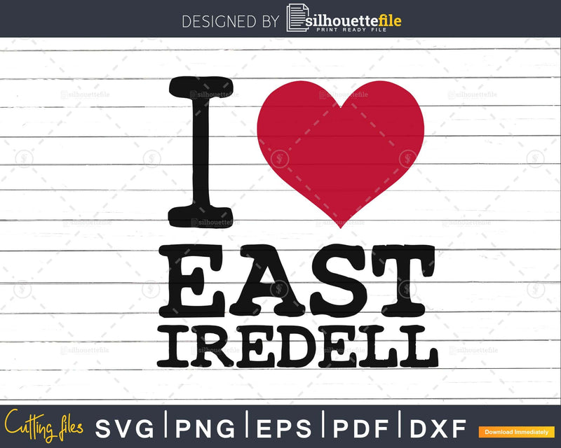 East Iredell I Love Heart Texas svg png cut file for