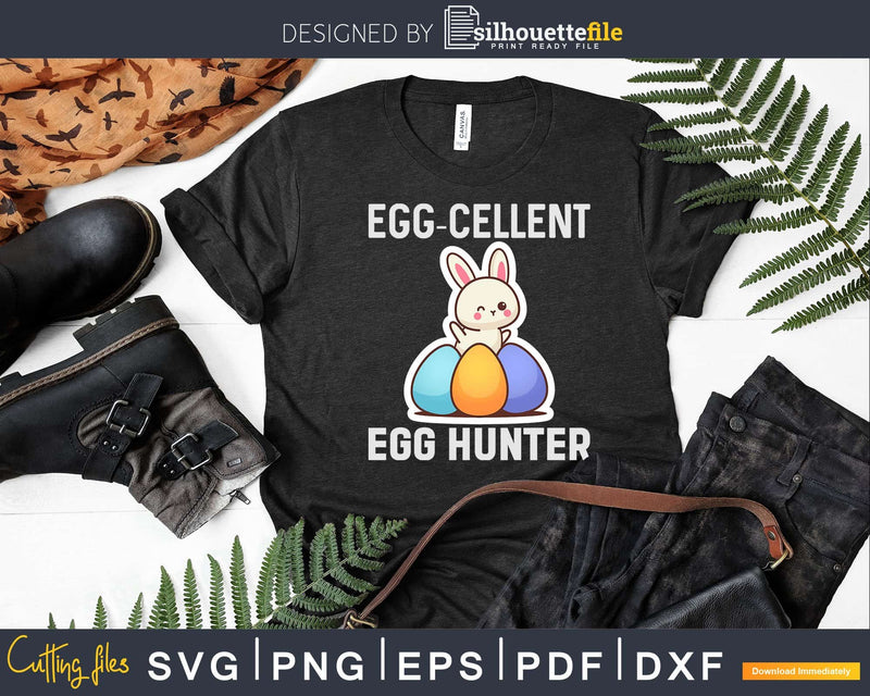 Egg-cellent Egg Hunter Easter Bunny Svg Dxf Cut Files