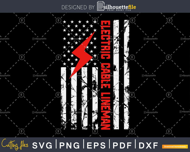 Electric Cable Lineman USA Flag svg png dxf digital cut