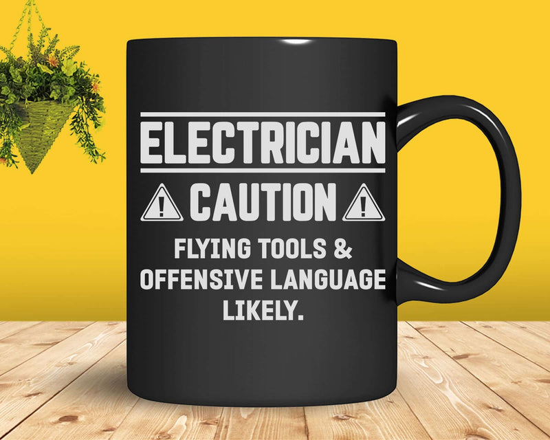 Electrician Flying Tools & Offensive Language Svg Png Files