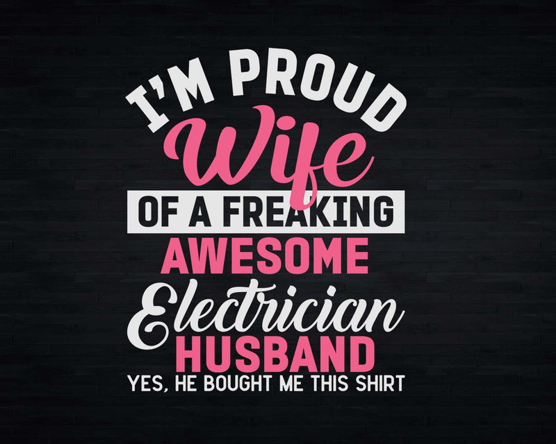 Electrician Proud Wife Of My Awesome Husband Svg Png Files