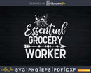 Essential Grocery Worker Clerk Frontline Staff Appreciation