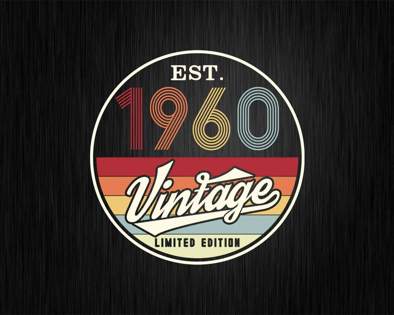 Est. 1960 Vintage Limited Edition 61st Birthday Svg Png