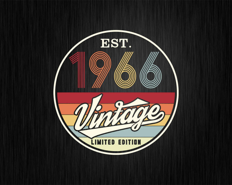 Est. 1966 Vintage Limited Edition 56th Birthday Svg Png