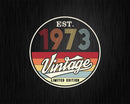 Est. 1973 Vintage Limited Edition 49th Birthday Svg Png