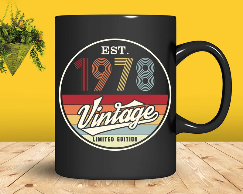 Est. 1978 Vintage Limited Edition 44th Birthday Svg Png