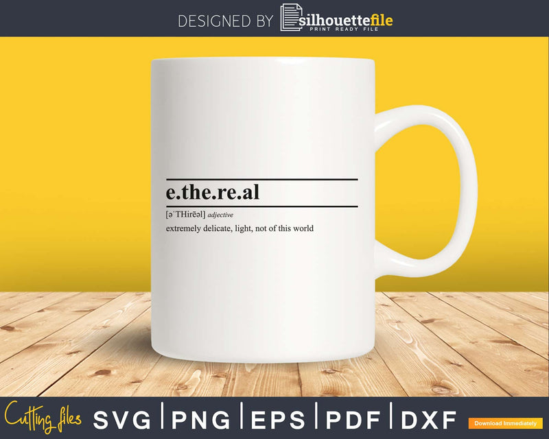 Ethereal Definition svg printable file