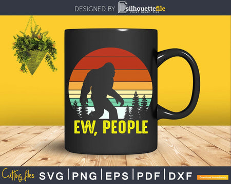 Ew People Bigfoot Sasquatch Yeti SVG PNG dxf Silhouette Cut
