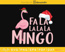 fa la mingo christmas svg design for cricut files