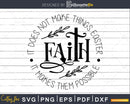 Faith Christian quote svg cricut shirt designs cutting files