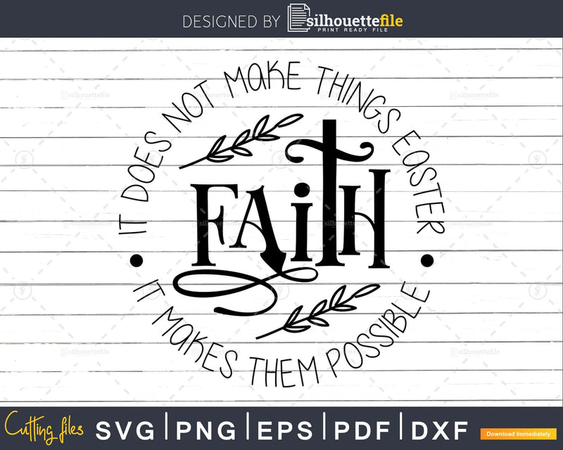 Faith Christian quote svg cricut shirt designs cutting files