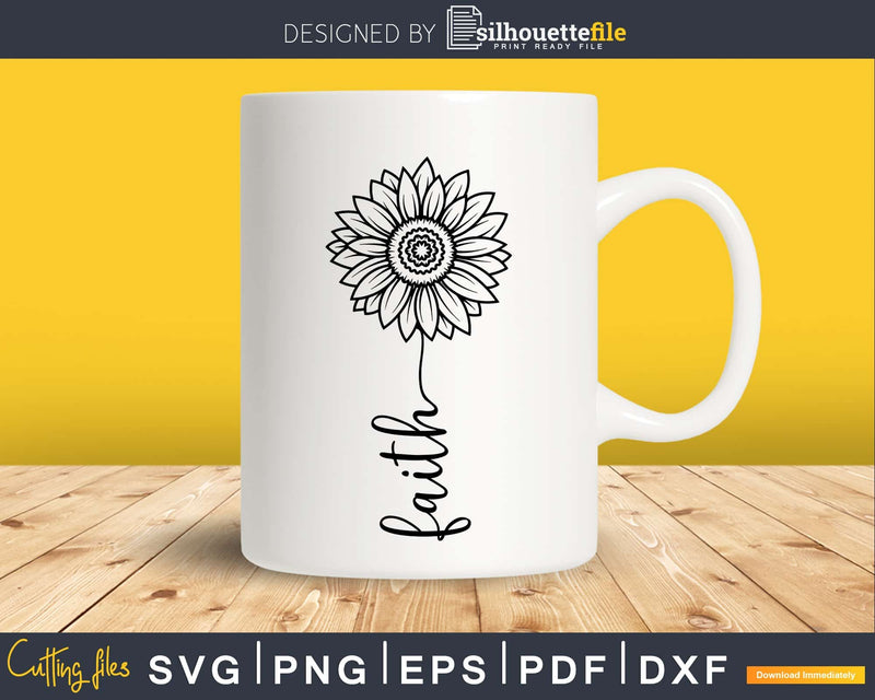 Faith Cross Sunflower svg cutting shirts design printable