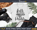 faith does not make things easy it makes them possible Svg