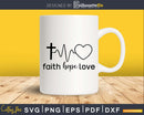 Faith Hope Love christian svg png shirts designs cricut