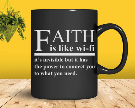 Faith Is Like Wifi Funny Christian Pastoral Svg Png Cricut