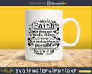 Faith it does not make things easier svg png cricut cutting