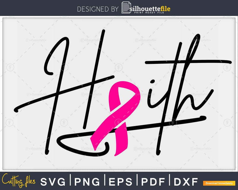 Faith Ribbon Breast Cancer Awareness svg png digital cut