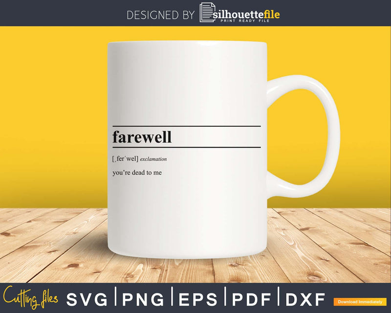 Farewell definition svg printable file