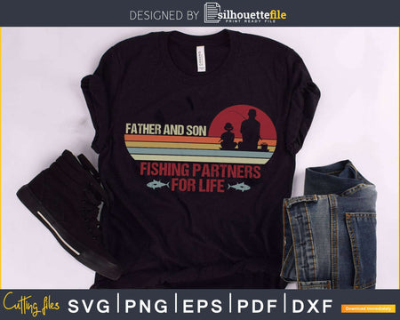 Father and son fishing partners for life svg printable