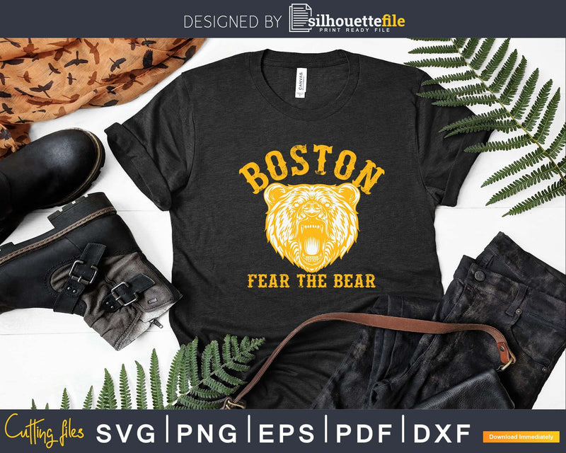 Fear The Bear Hockey Beware of Boston Sports Fan Svg Dxf