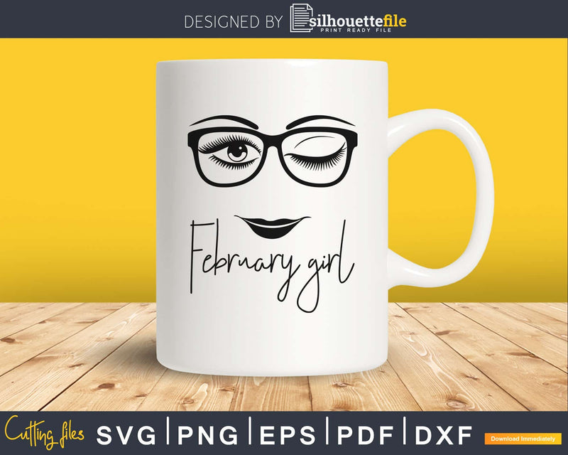 February girl birthday svg face glasses winked eye png cut