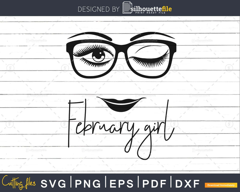 February girl birthday svg face glasses winked eye png cut