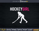 Field Hockey Girl Svg Png Dxf Cricut FIles