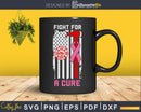 Fight For A Cure Firefighter US Flag Breast Cancer