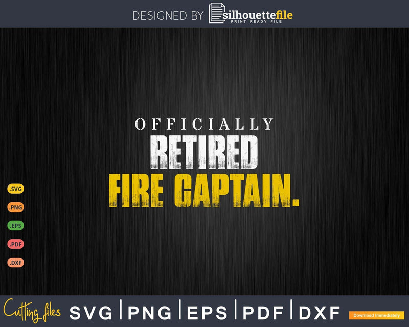 Retirement Gift for Fire Captains Officially Retired Captain
