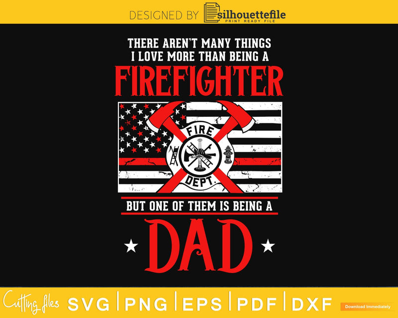 Firefighter Dad & Son T Shirt Daddy Father’s Day