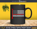 Fireman Hook Thin Red Line American Flag Firefighter svg