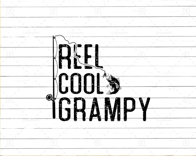 Fishing Reel Cool Grampy Png Svg Files For Cricut