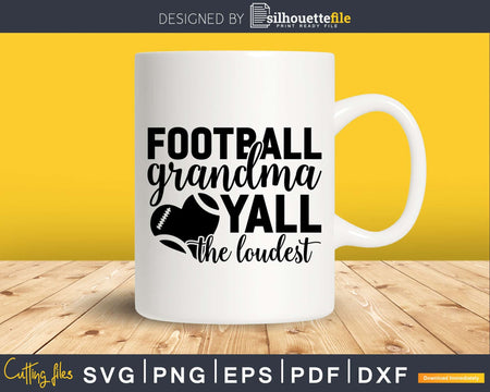 Football Grandma svg cricut Silhouette Cut Files