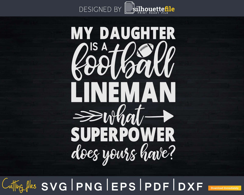 Football Lineman Daughter Offensive Defensive Player Svg