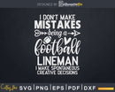 Football Lineman Mistake Svg Dxf Cricut Files