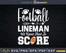 Football Lineman Score Svg Dxf Cricut Files