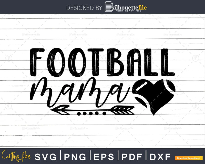 Football Mama svg craft Cricut Silhouette Cut Files