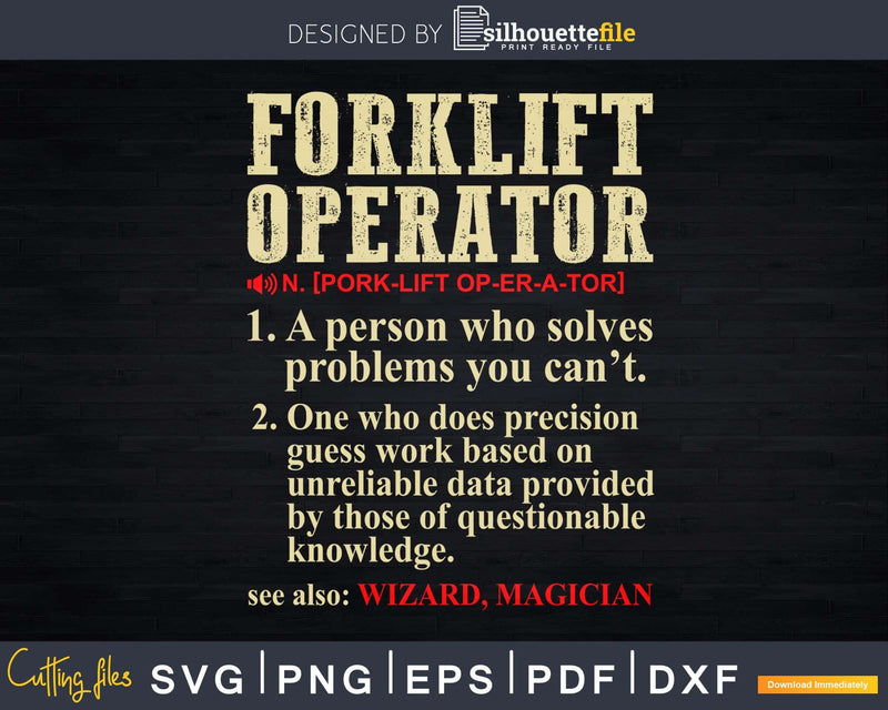 Forklift Operator Funny Dictionary Definition Svg Png