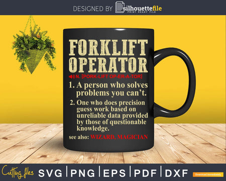 Forklift Operator Funny Dictionary Definition Svg Png Cricut