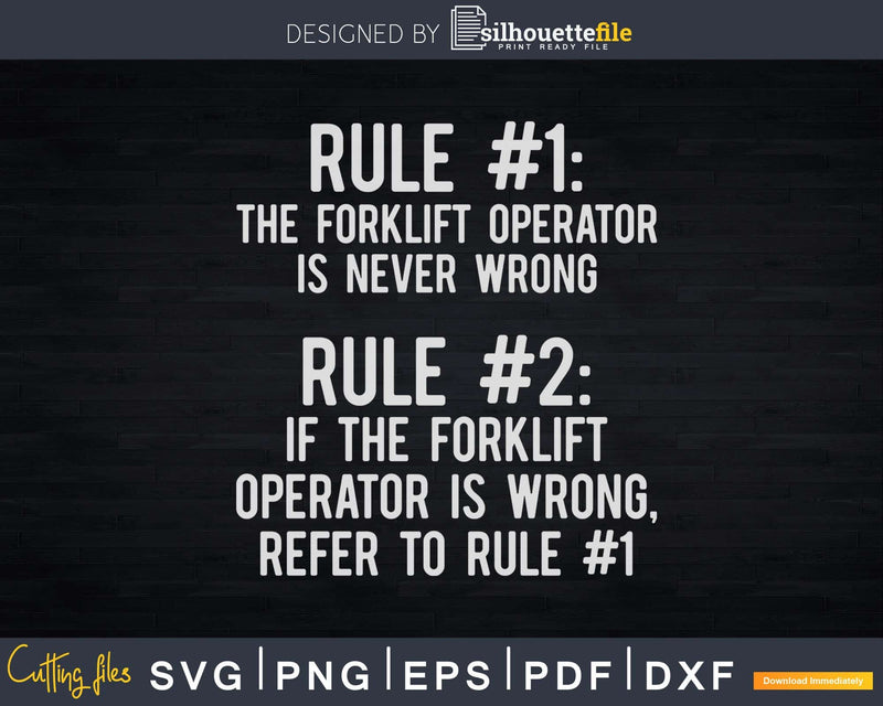 Forklift Operator Rule Funny Driver Svg Png Cricut Cut Files