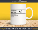 Frontline worker definition svg printable file