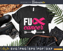 Fuck Cancer Survivor Breast Awareness svg png digital cut
