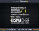 Funny 911 Dispatcher First Responder Svg Dxf Cricut Cut